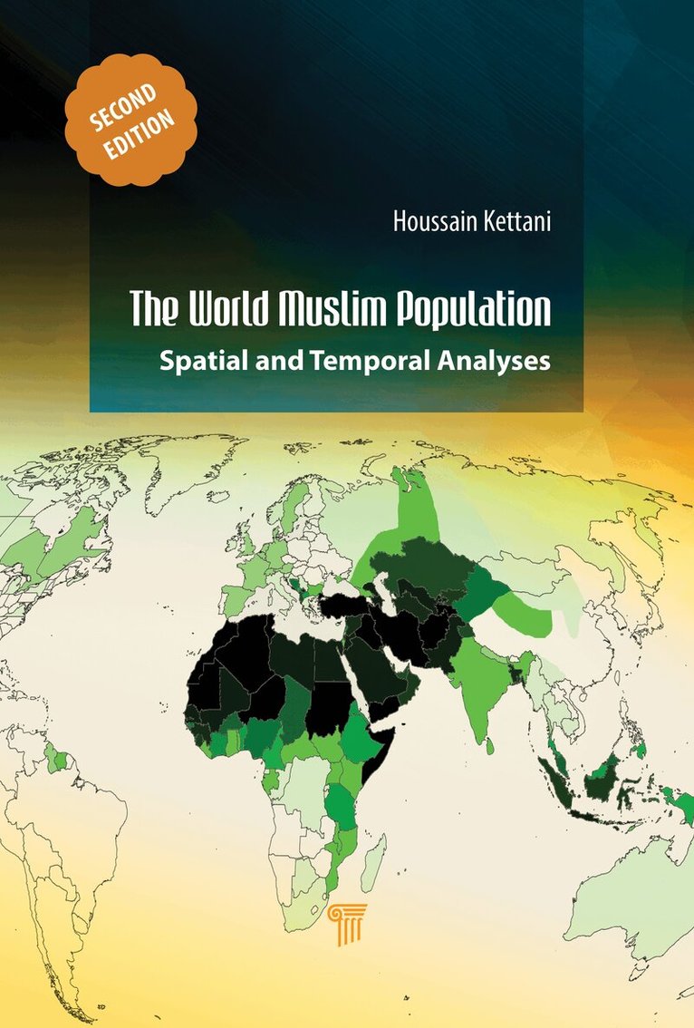 Houssain Kettani - World Muslim Population (Second Edition), Inbunden