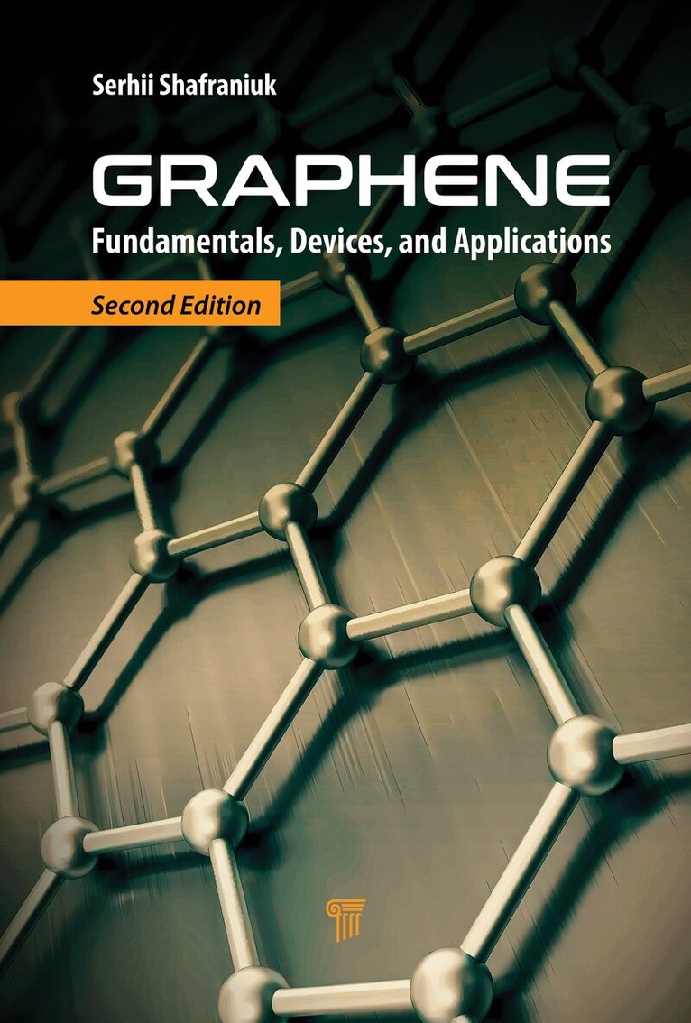 Serhii Shafraniuk - Graphene, Inbunden