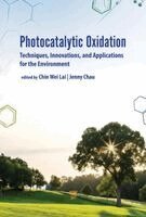 Lai Chin Wei, Jenny Chau Hui Foong, Chin Wei Lai, Jenny Chau Hui Foong - Photocatalytic Oxidation, Inbunden. Tillgänglighet: Kommande