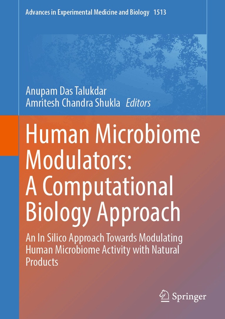 Anupam Das Talukdar, Amritesh Chandra Shukla - Human Microbiome Modulators: A Computational Biology Approach, Inbunden