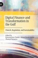 Konstantinos Tsanis, Ahmet Faruk Aysan, Zhamal Nanaeva - Digital Finance and Transformation in the Gulf, Inbunden