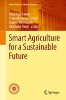Tilak Raj Sharma, Prabodh Kumar Trivedi, Rupesh Deshmukh, Akanksha Singh - Smart Agriculture for a Sustainable Future, Inbunden. Tillgänglighet: Kommande