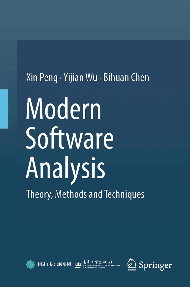 Xin Peng, Yijian Wu, Bihuan Chen - Modern Software Analysis, Inbunden