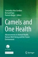 Samantha Alex Gordine, Bernard Faye, Pamela Burger - Camels and One Health, Inbunden