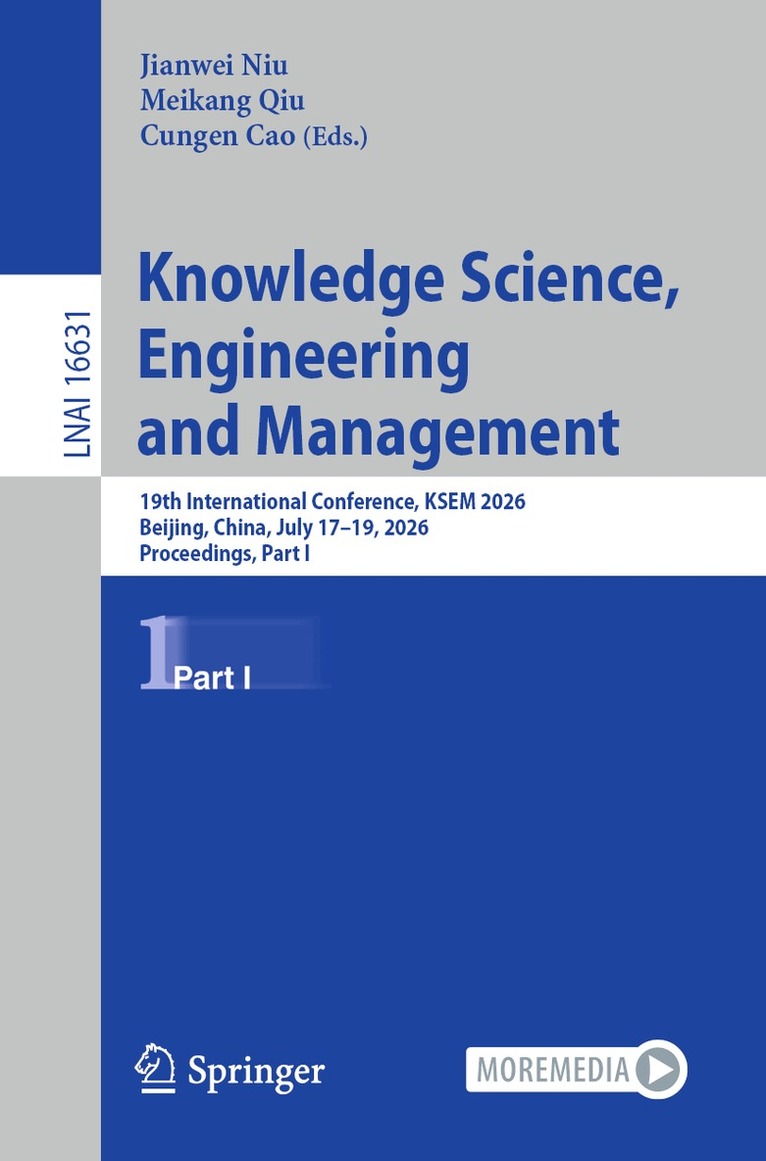 Jianwei Niu, Meikang Qiu, Cungen Cao - Knowledge Science, Engineering and Management, Häftad. Tillgänglighet: Lägg i varukorg