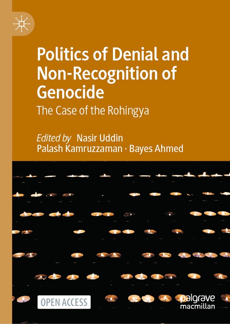 Nasir Uddin, Palash Kamruzzaman, Bayes Ahmed - Politics of Denial and Non-Recognition of Genocide, Inbunden. Tillgänglighet: Lägg i varukorg