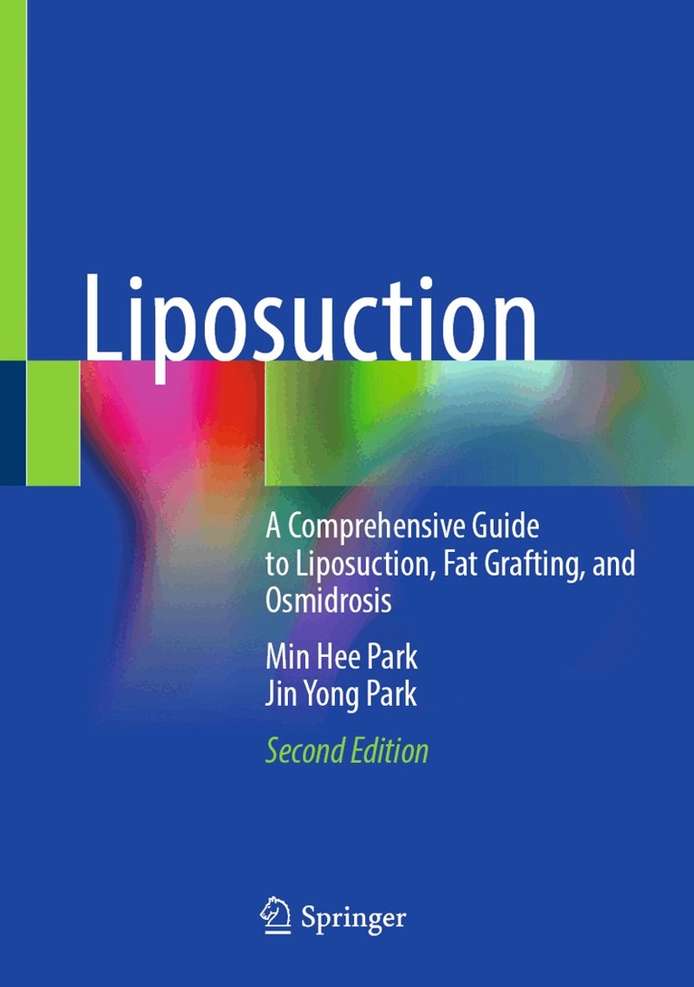 Min Hee Park, Jin Yong Park - Liposuction, Inbunden