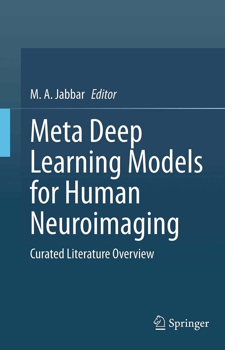 M.A. Jabbar - Meta Deep Learning Models for Human Neuroimaging, Inbunden. Tillgänglighet: Kommande