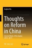 Jinglian Wu - Thoughts on Reform in China, Inbunden