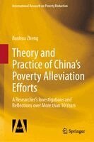 Baohua Zheng - Theory and Practice of China’s Poverty Alleviation Efforts, Inbunden