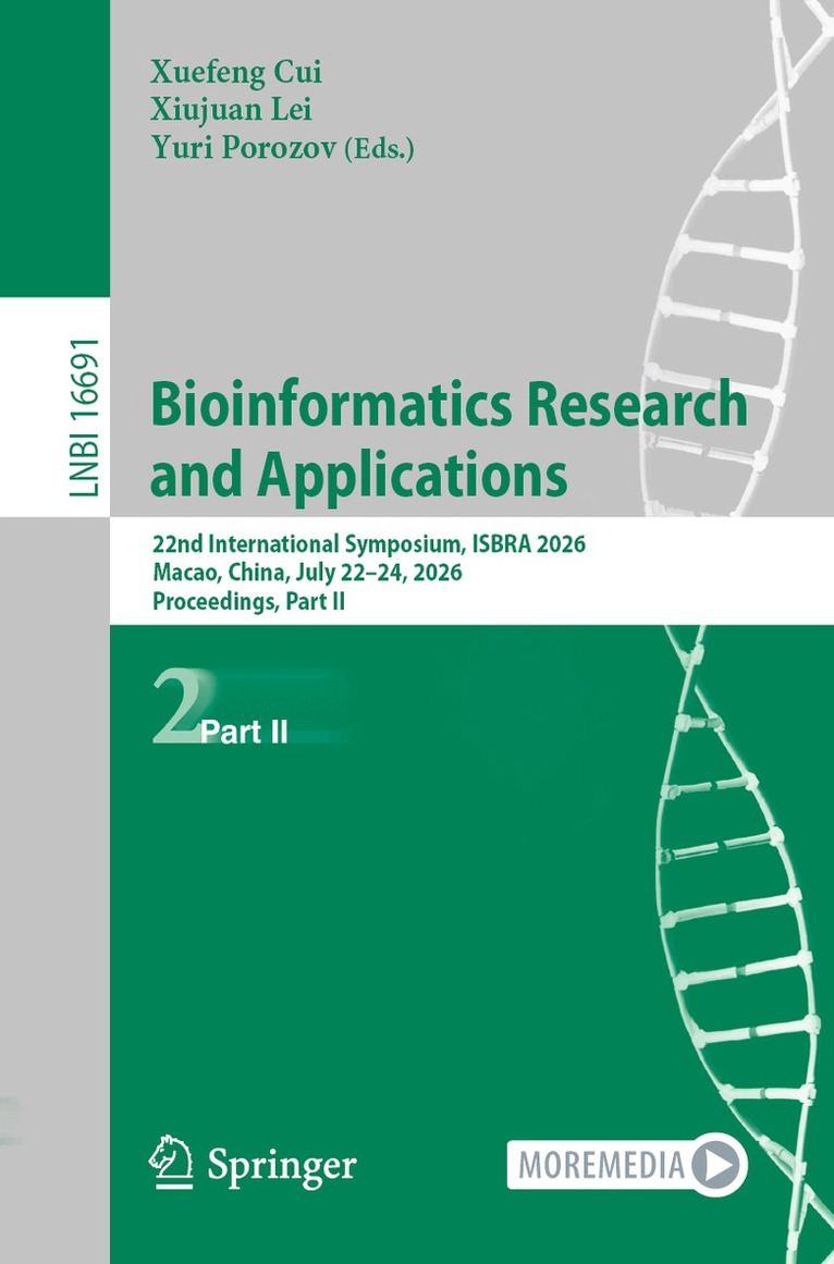 Xuefeng Cui, Xiujuan Lei, Yuri Porozov - Bioinformatics Research and Applications, Häftad