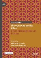 Anita De Franco, Stefano Cozzolino - Open City and its Allies, Inbunden