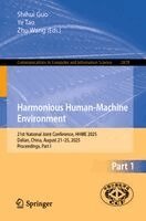 Shihui Guo, Ye Tao, Zhu Wang - Harmonious Human-Machine Environment, Häftad. Tillgänglighet: Kommande