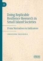 Christophe Providence - Doing Replicable Resilience Research in Small Island Societies, Inbunden