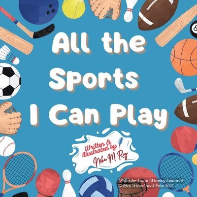 All The Sports I Can Play