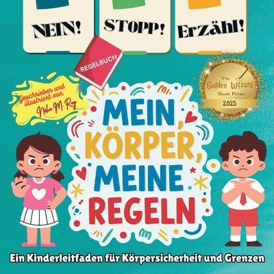 Neha Moghe Roy - NEIN! STOPP! SAG ES! -Mein Körper, meine Regeln!, Häftad. Tillgänglighet: Lägg i varukorg
