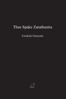 Friedrich Wilhelm Nietzsche, Bethany Singen - Thus Spake Zarathustra, Häftad