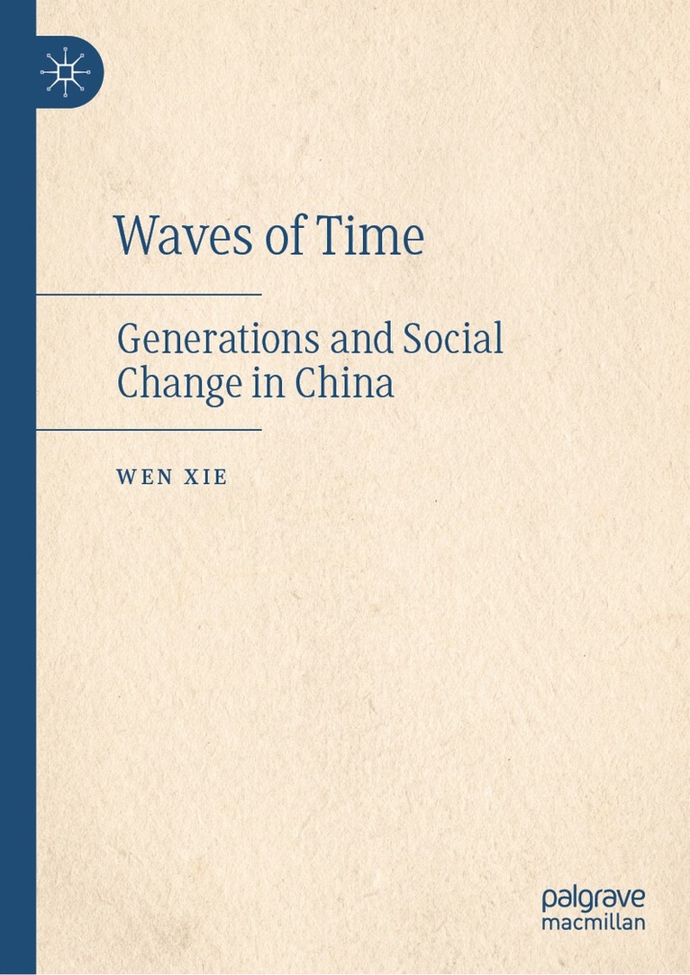 Wen Xie - Waves of Time, Inbunden. Tillgänglighet: Lägg i varukorg