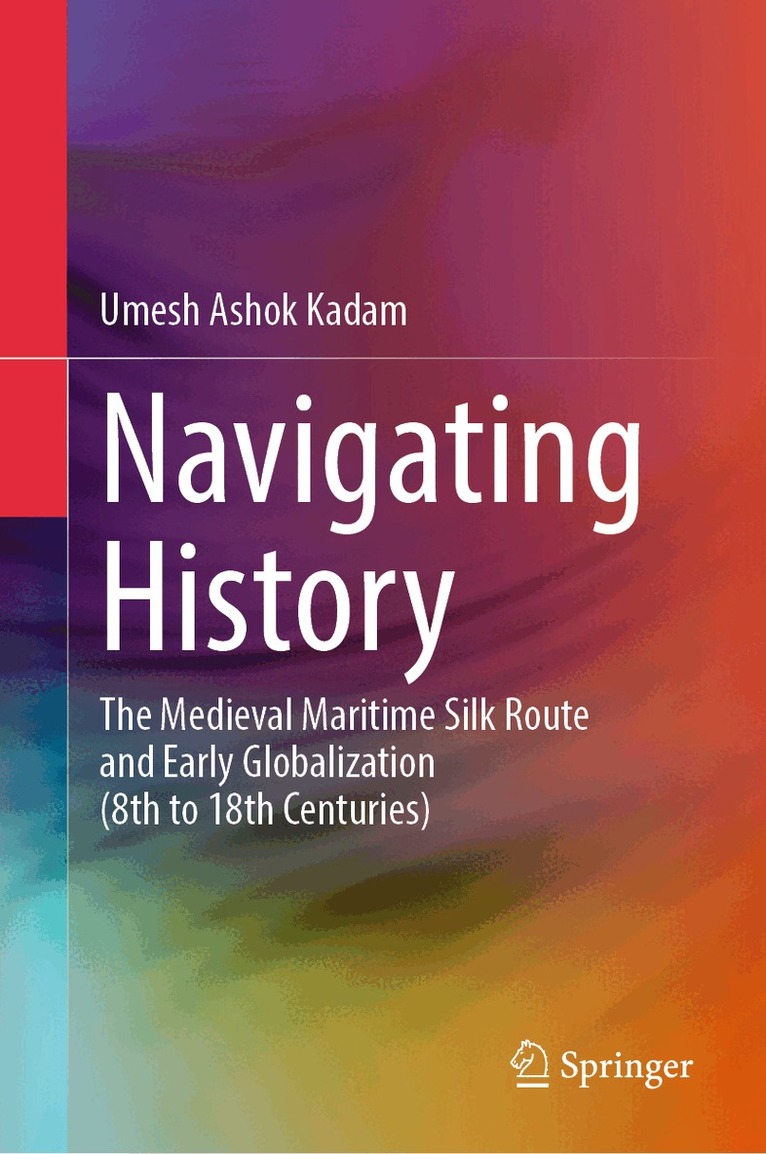 Umesh Ashok Kadam - Navigating History, Inbunden. Tillgänglighet: Lägg i varukorg