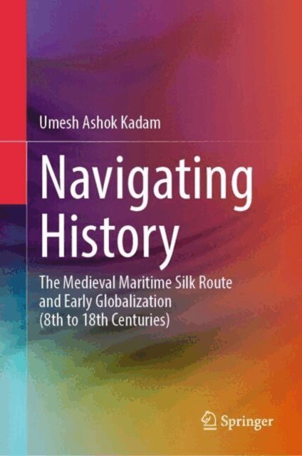 Umesh Ashok Kadam - Navigating History, E-bok. Tillgänglighet: Lägg i varukorg