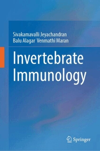 Balu Alagar Venmathi Maran, Sivakamavalli Jeyachandran - Invertebrate Immunology, E-bok. Tillgänglighet: Lägg i varukorg