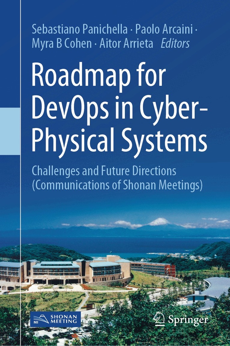 Sebastiano Panichella, Paolo Arcaini, Myra B. Cohen, Aitor Arrieta - Roadmap for DevOps in Cyber-Physical Systems, Inbunden