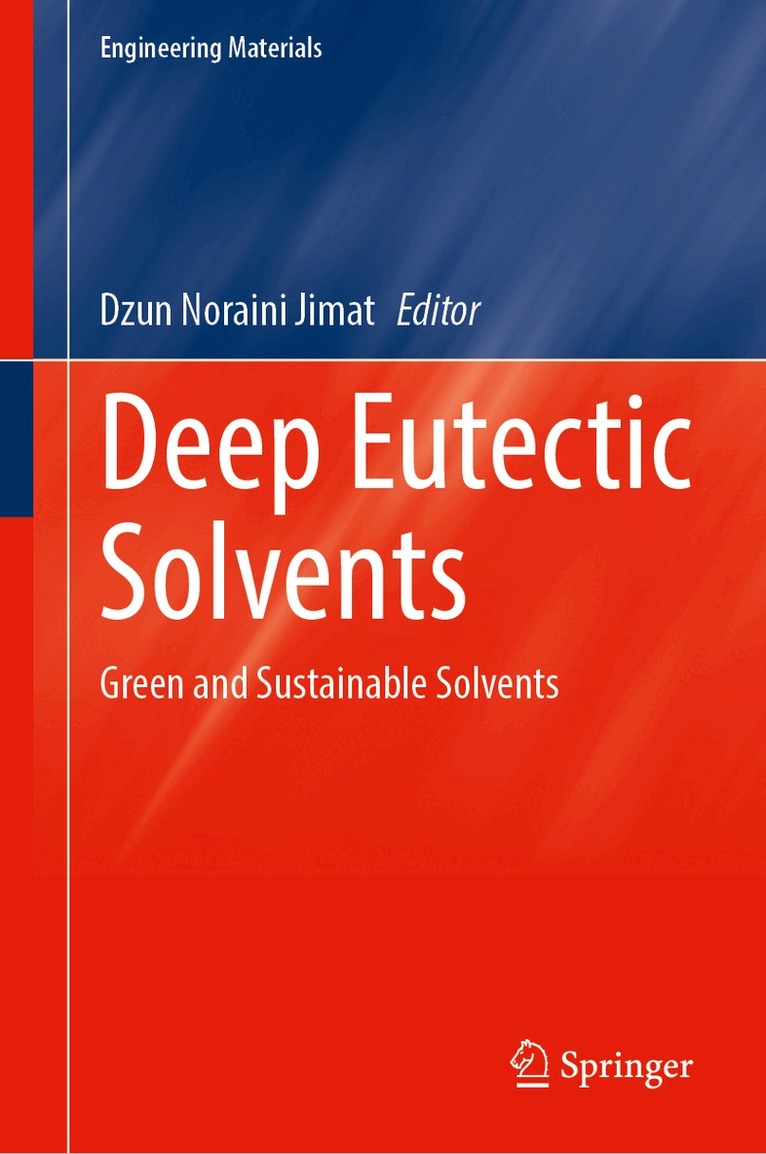 Dzun Noraini Jimat - Deep Eutectic Solvents, Inbunden