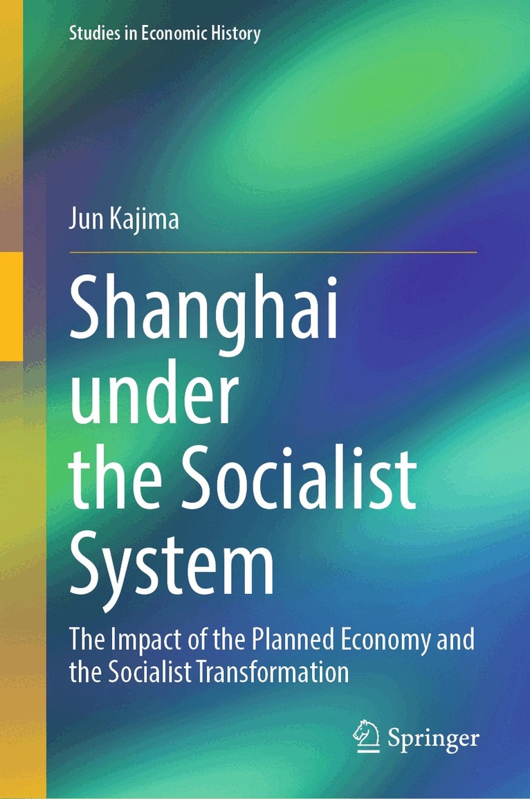 Shanghai under the Socialist System