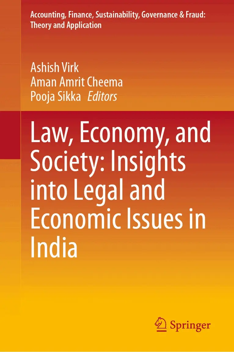 Law, Economy, and Society: Insights into Legal and Economic Issues in India