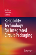 Reliability Technology for Integrated Circuit Packaging