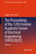 Proceedings of the 12th Frontier Academic Forum of Electrical Engineering (FAFEE2025)