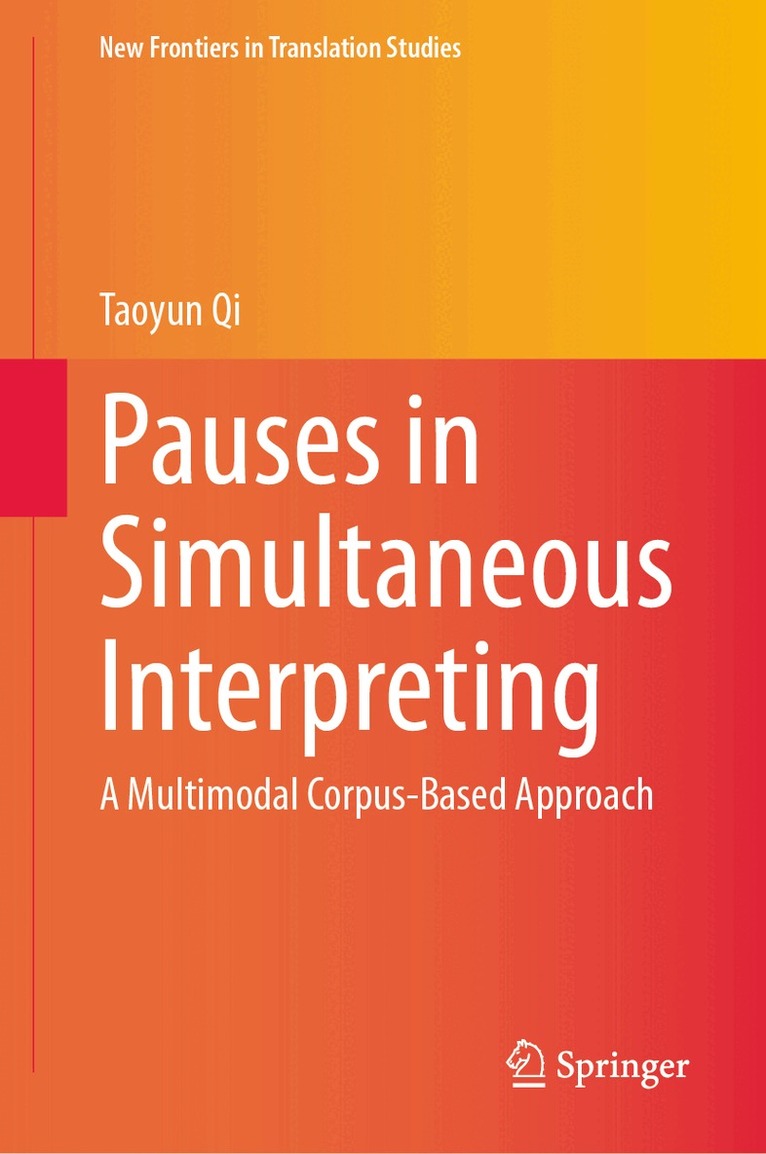 Pauses in Simultaneous Interpreting