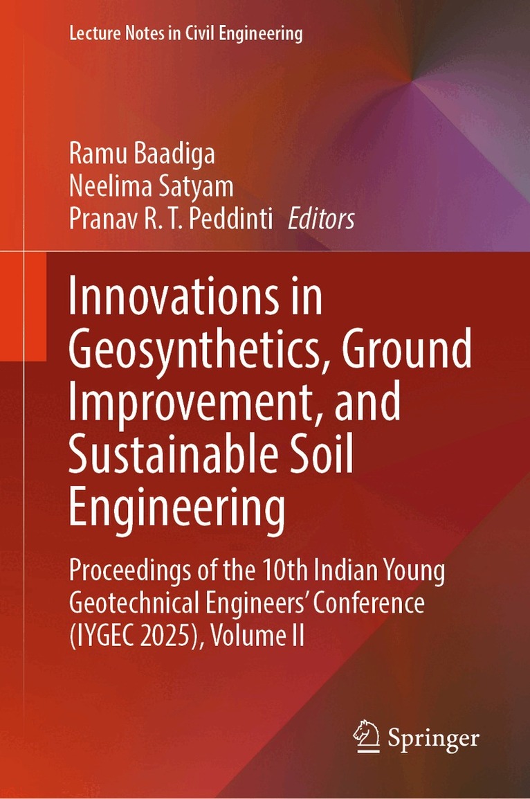 Ramu Baadiga, Neelima Satyam, Pranav R. T. Peddinti - Innovations in Geosynthetics, Ground Improvement, and Sustainable Soil Engineering, Inbunden. Tillgänglighet: Lägg i varukorg