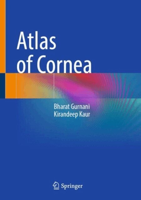 Kirandeep Kaur, Bharat Gurnani - Atlas of Cornea, E-bok