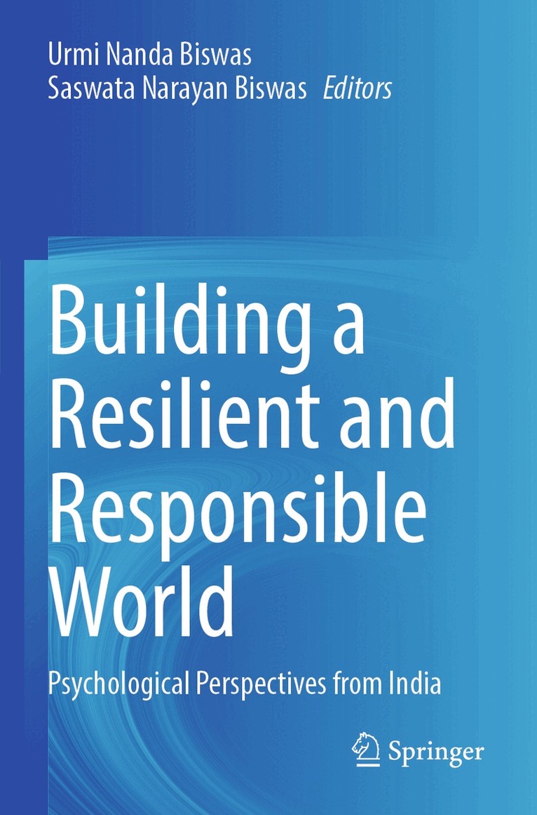 Urmi Nanda Biswas, Saswata Narayan Biswas - Building a Resilient and Responsible World, Häftad