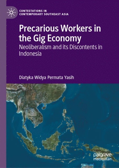 Diatyka Widya Permata Yasih - Precarious Workers in the Gig Economy, E-bok
