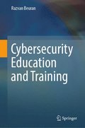 Cybersecurity Education and Training