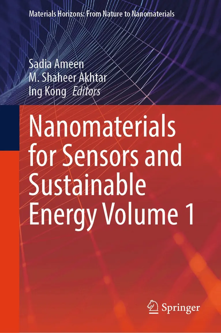 Sadia Ameen, M. Shaheer Akhtar, Ing Kong - Nanomaterials for Sensors and Sustainable Energy Volume 1, Inbunden. Tillgänglighet: Lägg i varukorg