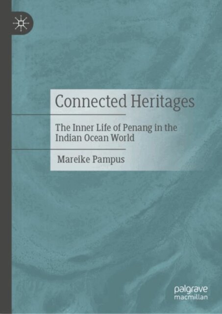 Mareike Pampus - Connected Heritages, E-bok