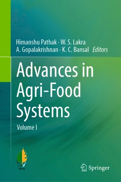 K. C. Bansal, A. Gopalakrishnan, W. S. Lakra, Himanshu Pathak - Advances in Agri-Food Systems, E-bok
