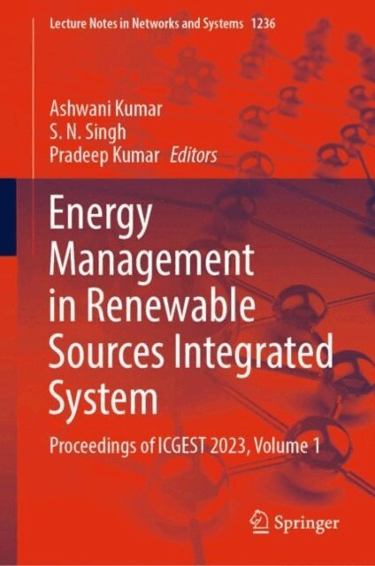 Pradeep Kumar, S. N. Singh, Ashwani Kumar - Energy Management in Renewable Sources Integrated System, E-bok