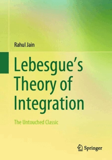 Rahul Jain - Lebesgue's Theory of Integration, E-bok