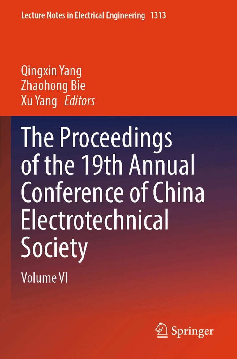 Qingxin Yang, Zhaohong Bie, Xu Yang - Proceedings of the 19th Annual Conference of China Electrotechnical Society, Häftad