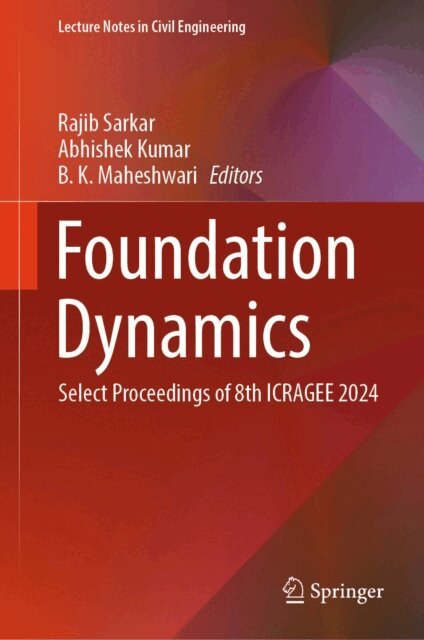 B.K. Maheshwari, Abhishek Kumar, Rajib Sarkar - Foundation Dynamics, E-bok