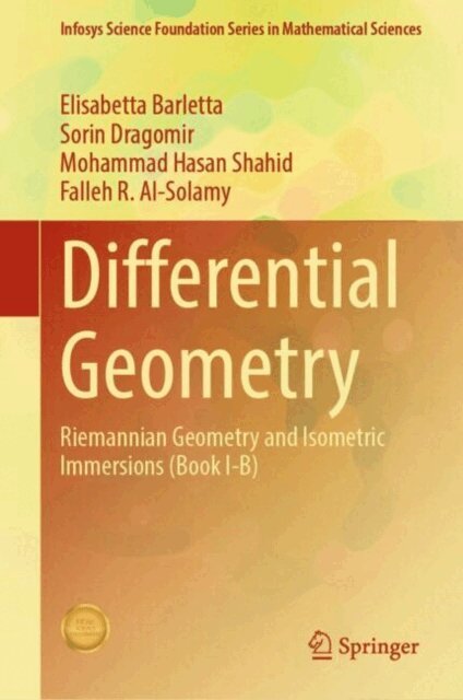 Falleh R. Al-Solamy, Mohammad Hasan Shahid, Sorin Dragomir, Elisabetta Barletta - Differential Geometry, E-bok