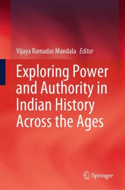 Vijaya Ramadas Mandala - Exploring Power and Authority in Indian History Across the Ages, E-bok. Tillgänglighet: Lägg i varukorg