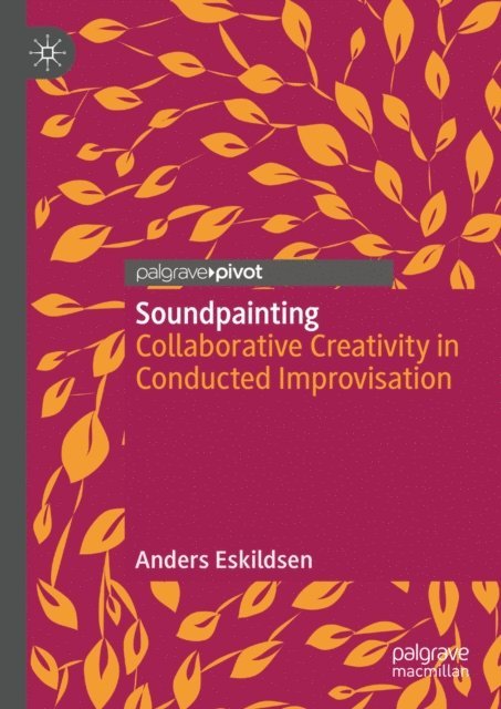 Anders Eskildsen - Soundpainting, E-bok