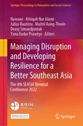 Managing Disruption and Developing Resilience for a Better Southeast Asia