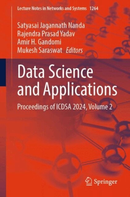 Mukesh Saraswat, Amir H. Gandomi, Rajendra Prasad Yadav, Satyasai Jagannath Nanda - Data Science and Applications, E-bok