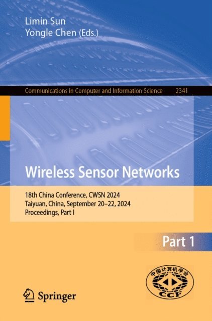 Yongle Chen, Limin Sun - Wireless Sensor Networks, E-bok